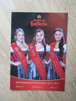 Württembergische Bierhoheiten 2015-2017 Melanie & Romy & Alicia - Autogrammkarte!!!