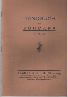 Handbuch für Zündapp B 170 Zündapp 1931 Motorrad Oldtimer Klassiker