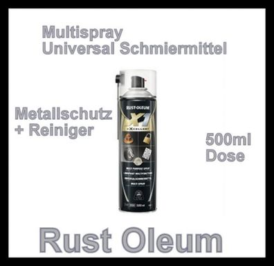 6 Dosen Rust-Oleum X1 Universal Schmiermittel Multispray 500ml Reiniger Kriechöl Sil
