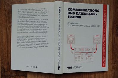 Band 6: Kommunitations- und Datenbanktechnik; VDI-Verlag; 1991