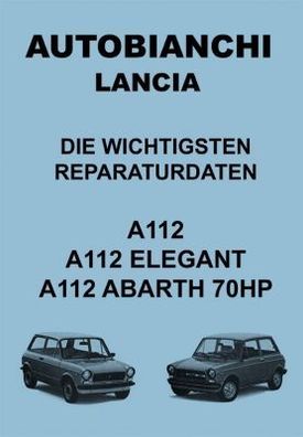 Reparaturdaten Lancia-Abarth-Autobianchi A-112 , Economic, Elegant, Abarth 70 HP