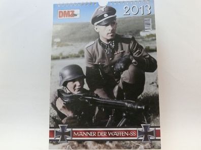 Militärische Kalender DMZ Männer der Waffen 2013 SS mit Bild & Kurzbiographie SS