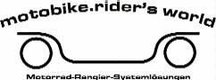 motobike. rider´s world - Motorrad-Rangier-Systeme