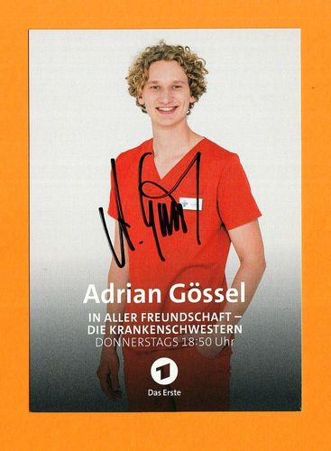 Adrian Gössel In aller Freundschaft Krankenschwestern Autogrammkarte signier 595 