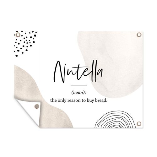 OutdoorPoster Gartenposter 80x60 cm Zitate Nutella Sprichwörter