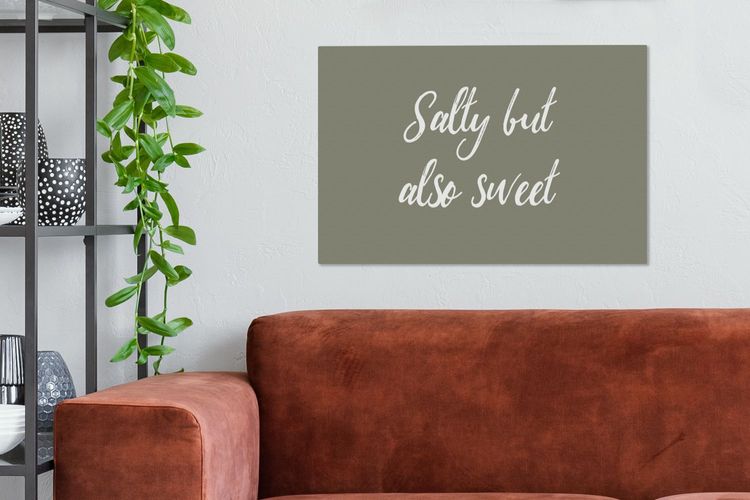 Leinwandbilder Wanddeko 90x60 cm Salzig, aber auch süß Sprichwörter