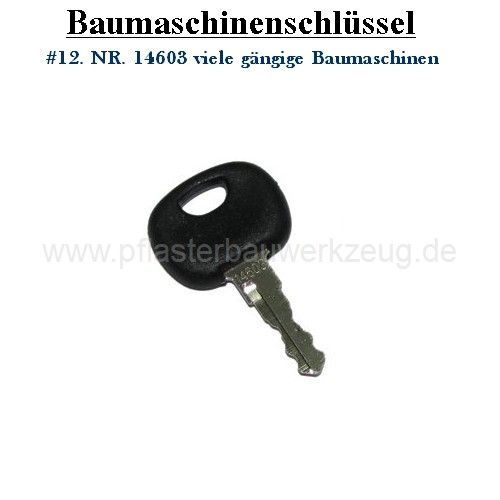Baumaschinenschlüssel NR. 14603 Bagger Schlüssel, Radlader, Baumaschinen  #12 kaufen bei