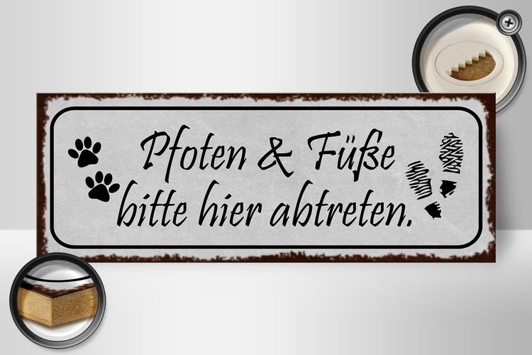 Holzschild Spruch 27x10 cm Pfoten Füße bitte hier abtreten Schild