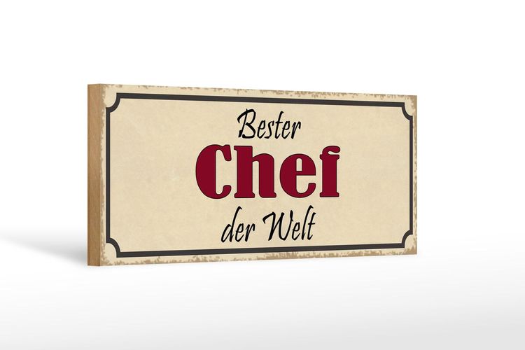Holzschild Spruch 27x10 cm bester Chef der Welt Arbeit Deko Schild