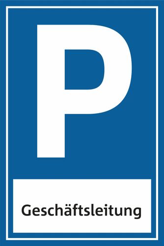 Parkplatz Schild Parkschild Parkplatzschild Geschäftsleitung kaufen bei