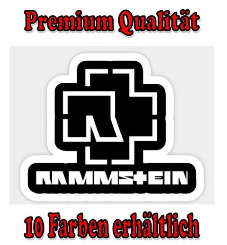 Rammstein Spruch Auto Aufkleber Sticker Tuning Styling Fun Bike Wunschfarbe  (010)