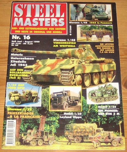 Steelmasters Nr 16 Juni August 1999 Westwall Panzer Iv Jeep Ford Gpw Btm 3m Kaufen Bei Hood De Ausstattung Heft Seiten 51