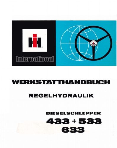IHC Werkstatthandbuch Regelhydraulik für Traktor 533