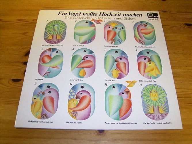 Ein Vogel Wollte Hochzeit Machen Eine Geschichte In 12 Liedern Fontana Lp